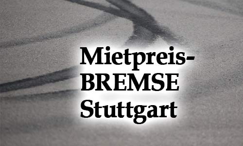 Bild zum Thema Mietpreisbremse Stuttgart 1 in Relation zu Fachartikel, News, Vergleich