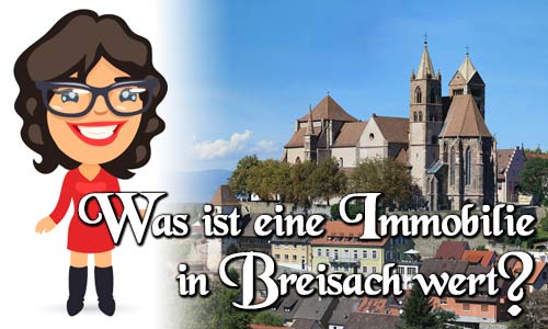 Was ist eine Immobilie in Breisach wert?